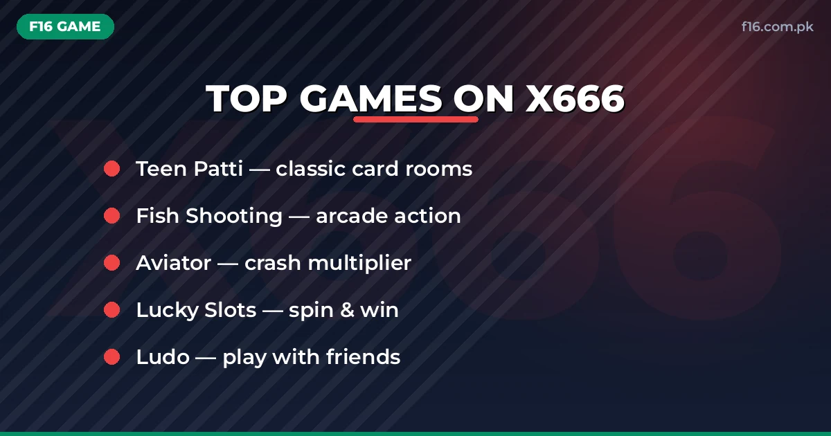 Top games on X666 – Teen Patti, fish shooting, Aviator